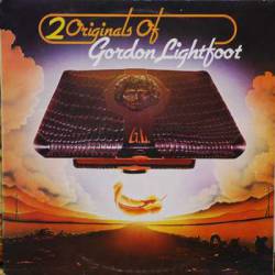 Gordon Lightfoot : 2 Originals of Gordon Lightfoot